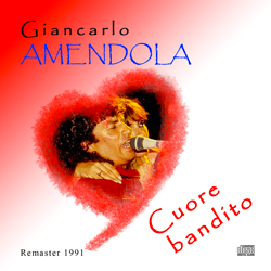 Cuore bandito – singolo